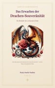 Cover-Bild zum Titel 'Das Erwachen der Drachen-Souveränität' von 'Nancy-Josette Vauthey'