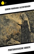 Cover-Bild zum Titel 'Portugiesische Briefe' von 'Soror Mariana Alcoforado'