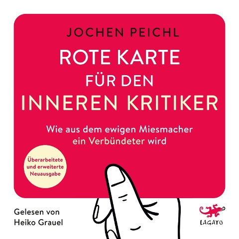 Rote Karte für den inneren Kritiker - Jochen Peichl