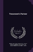 Cover-Bild zum Titel 'Tennessee's Partner' von 'Bret Harte, John Henry Nash, Alfred Brooks Kennedy'