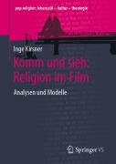 Cover-Bild zum Titel 'Komm und sieh: Religion im Film' von 'Inge Kirsner'