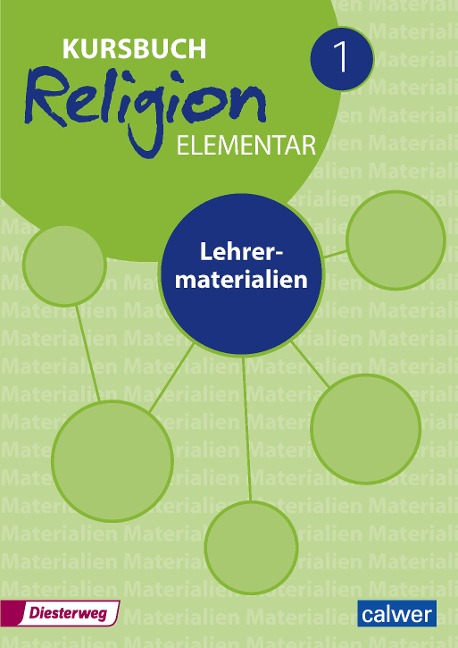 Kursbuch Religion Elementar Neuausgabe 2016 - Lehrermaterialien - 
