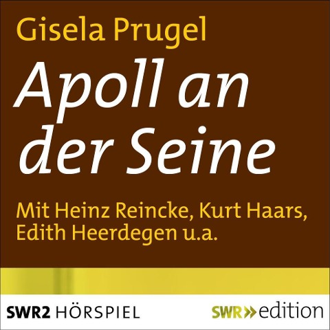 Apoll an der Seine - Gisela Prugel