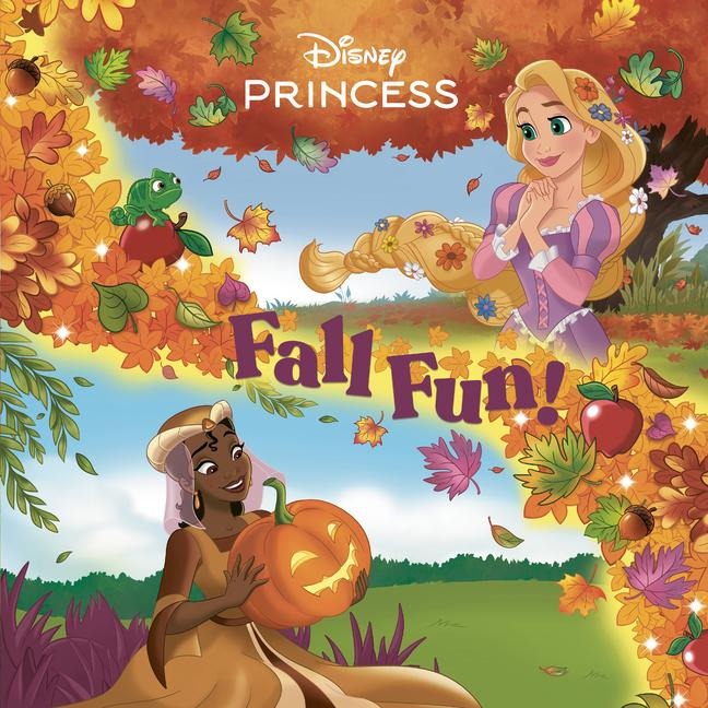 Fall Fun! (Disney Princess) - Nicole Johnson