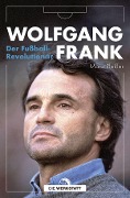 Cover-Bild zum Titel 'Wolfgang Frank' von 'Mara Pfeiffer'