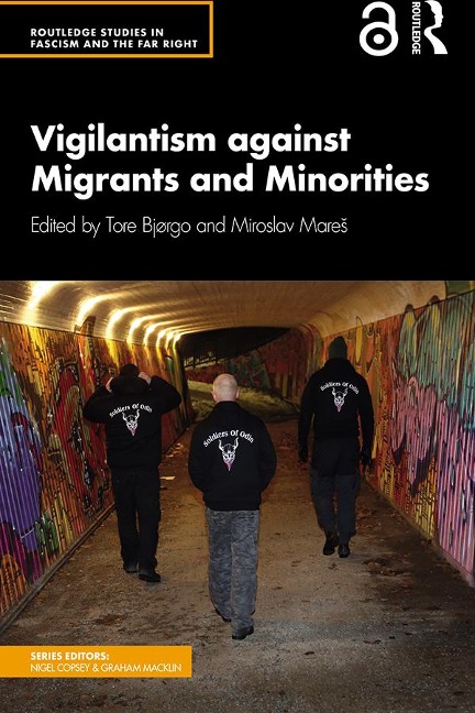 Vigilantism against Migrants and Minorities - 