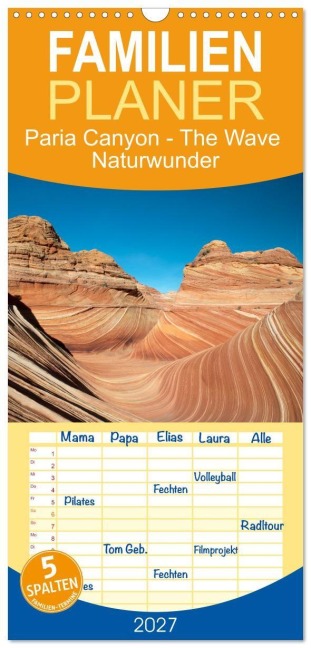 Familienplaner 2027 - Paria Canyon - The Wave Naturwunder mit 5 Spalten (Wandkalender, 21 x 45 cm) CALVENDO - Photostravellers Photostravellers