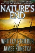 Cover-Bild zum Titel 'Nature's End' von 'Whitley Strieber, James Kunetka'