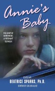 Cover-Bild zum Titel 'Annie's Baby' von 'Beatrice Sparks'