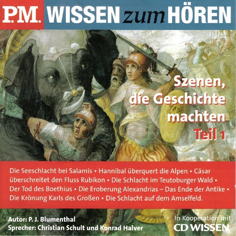 P.M. WISSEN zum HÖREN - Szenen, die Geschichte machten - Teil 1 - P. J. Blumenthal