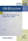Cover-Bild zum Titel 'Urbanization, Commuting and Regional Labor Markets' von 'Peter Haller'