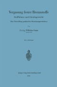 Cover-Bild zum Titel 'Vergasung fester Brennstoffe' von 'Wilhelm Gumz'