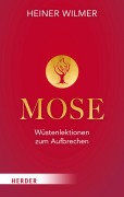 Cover-Bild zum Titel 'Mose' von 'Heiner Wilmer, Simon Biallowons'