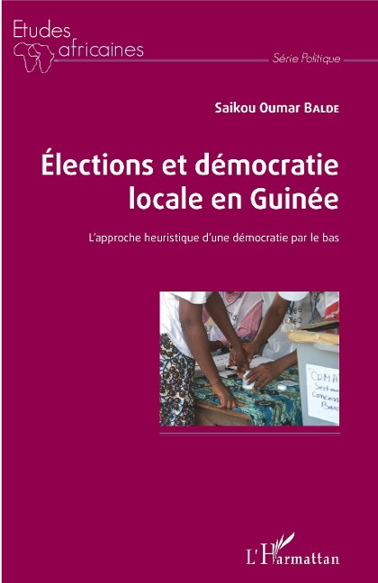 Elections et démocratie locale en Guinée - Balde