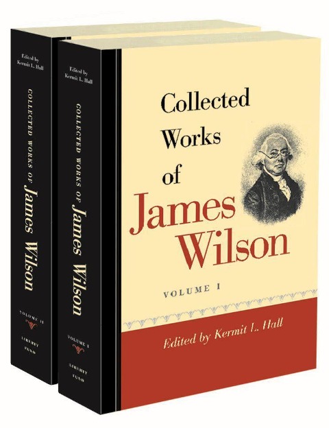 Collected Works of James Wilson Set - James Wilson