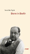 Cover-Bild zum Titel 'Benn in Berlin' von 'Joachim Dyck'