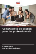 Cover-Bild zum Titel 'Comptabilité de gestion pour les professionnels' von 'Kari Neilimo, Marja-Liisa Tenhunen'
