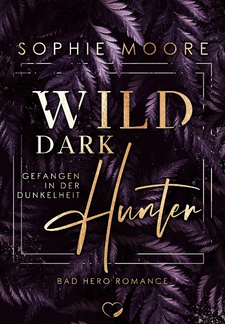 Wild Dark Hunter - Sophie Moore