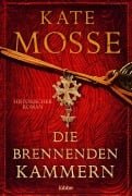 Cover-Bild zum Titel 'Die brennenden Kammern' von 'Kate Mosse'