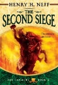 Cover-Bild zum Titel 'The Second Siege' von 'Henry H. Neff'