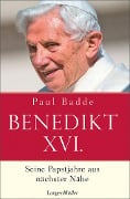 Cover-Bild zum Titel 'Benedikt XVI.' von 'Paul Badde'