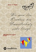 Cover-Bild zum Titel 'Wie man den Kindern den Umweltschutz nahe bringt' von 'Inken Dietzmann'