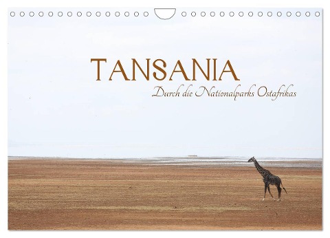 Tansania - Durch die Nationalparks Ostafrikas (Wandkalender 2024 DIN A4 quer), CALVENDO Monatskalender - Michael Stützle