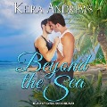Beyond the Sea - Keira Andrews