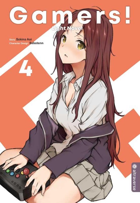 Gamers! Light Novel 04 - Sekina Aoi, Sabotenn