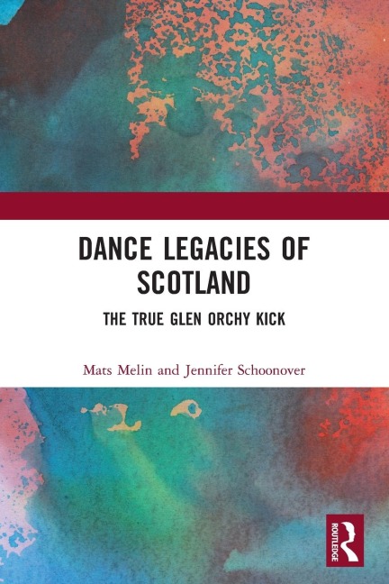 Dance Legacies of Scotland - Mats Melin, Jennifer Schoonover