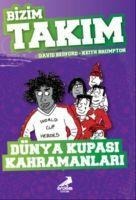 Dünya Kupasi Kahramanlari - Bizim Takim - David Bedford