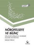 Cover-Bild zum Titel 'Nörofelsefe ve Bilinc' von 'Burcak Özkan'