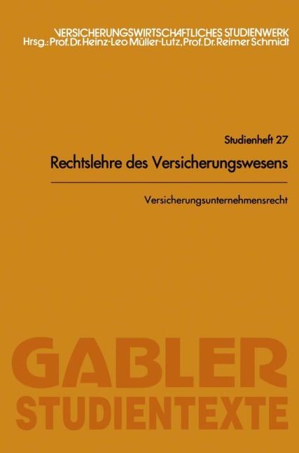 Versicherungsunternehmensrecht - Reimer Schmidt
