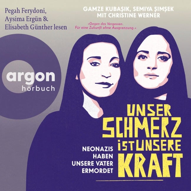 Unser Schmerz ist unsere Kraft - Gamze Kubasik, Christine Werner, Semiya ¿Im¿Ek