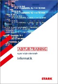 Cover-Bild zum Titel 'STARK Informatik - Abitur-Training' von ''