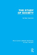 Cover-Bild zum Titel 'The Study of Society (RLE Social Theory)' von 'Kathleen Joan Heasman'