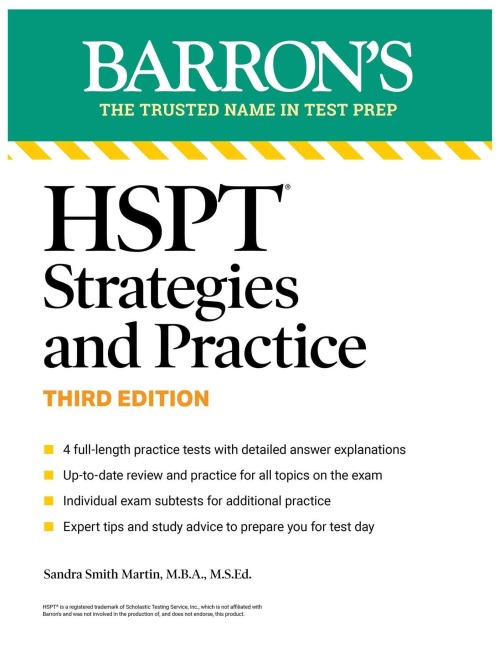 HSPT Strategies and Practice, Third Edition: Prep Book with 4 Practice Tests + Comprehensive Review + Practice + Strategies (Barron's Test Prep) - Sandra Martin