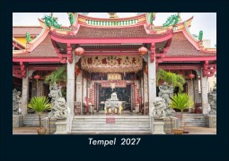 Cover-Bild zum Titel 'Tempel  2027 Fotokalender DIN A5' von 'Tobias Schmitt, Kevin Heber'