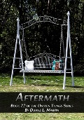 Aftermath (Unseen Things, #22) - Duane L. Martin
