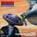 Cover-Bild zum Titel 'Perry Rhodan 1821: Invasion der Igelschiffe' von 'Peter Terrid'