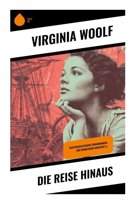 Die Reise hinaus - Virginia Woolf