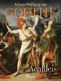 Cover-Bild zum Titel 'Achilleis' von 'Johann Wolfgang von Goethe'