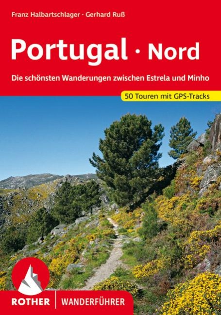Portugal Nord - Franz Halbartschlager, Gerhard Ruß