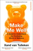 Cover-Bild zum Titel 'Make Me Well' von 'Xand van Tulleken'