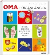 Cover-Bild zum Titel 'Oma für Anfänger' von 'Geertje Gort, Frank van Ark, Jack Botermans'