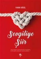 Sevgiliye Siir - Faruk Güzel