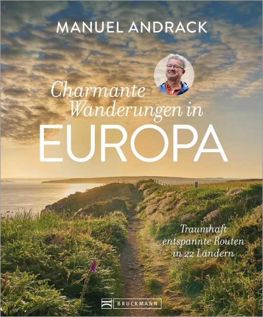 Charmante Wanderungen in Europa - Manuel Andrack