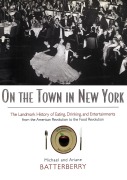 Cover-Bild zum Titel 'On the Town in New York' von 'Michael Batterberry, Ariane Batterberry'