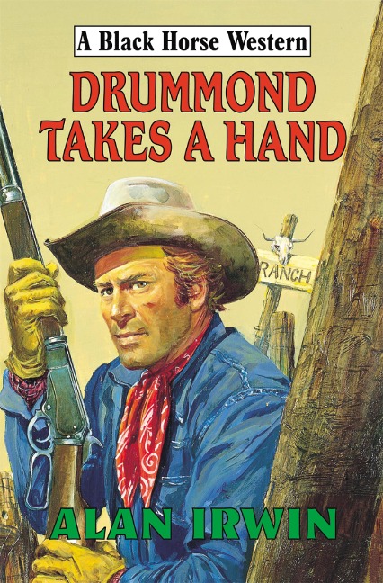 Drummond Takes a Hand - Alan Irwin