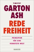 Cover-Bild zum Titel 'Redefreiheit' von 'Timothy Garton Ash'